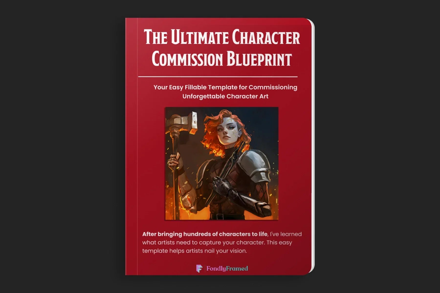 FondlyFramed: The Character Blueprint That Eliminated Commission Failures